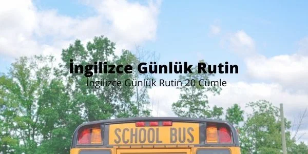 İngilizce Günlük Rutin